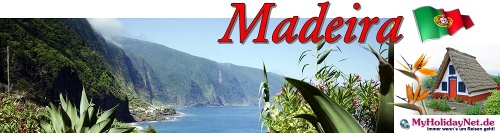 Pauschalreise nach Madeira - Madeira-Urlaub günstig buchen
